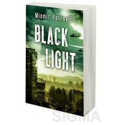 Black light - Miomir Petrović