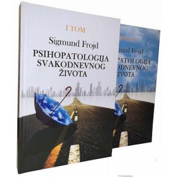 Psihopatologija svakodnevnog života I-II - Sigmund Frojd