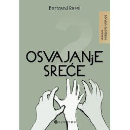 Osvajanje sreće – Bertrand Rasel