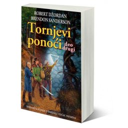 Tornjevi ponoći - deo drugi - Brendon Sanderson, Robert Džordan