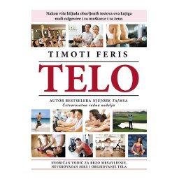 Telo za četiri sata - Timoti Feris