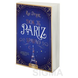 Dok je Pariz spavao - Rut Druar