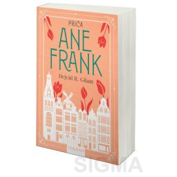 Priča Ane Frank - Dejvid R. Gilam