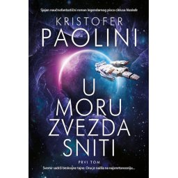 U moru zvezda sniti 1 - Kristofer Paolini