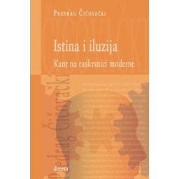 Istina i iluzija - Predrag Čičovački