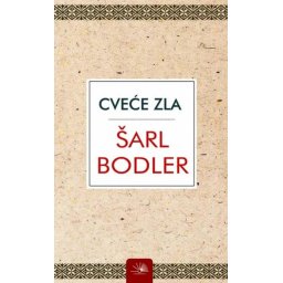 Cveće zla - Šarl Bodler