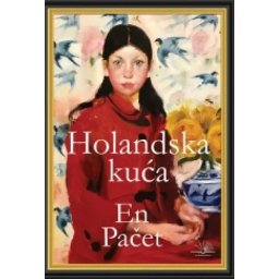 Holandska kuća - En Pačet