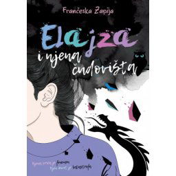 Elajza i njena čudovišta - Frančeska Zapija