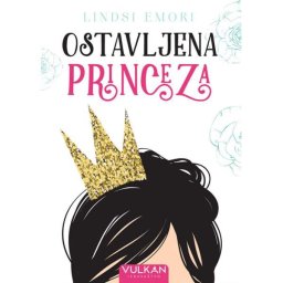 Ostavljena princeza - Lindsi Emori