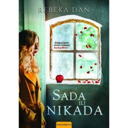 Sada ili nikada - Rebeka Dan