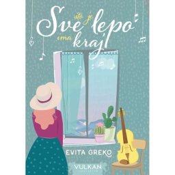 Sve što je lepo ima kraj - Evita Greko