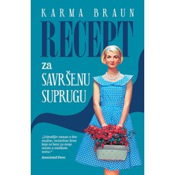 Recept za savršenu suprugu - Karma Braun