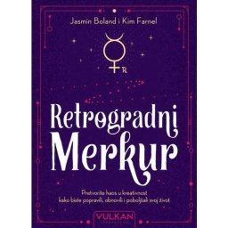 Retrogradni Merkur - Jasmin Boland i Kim Farnel