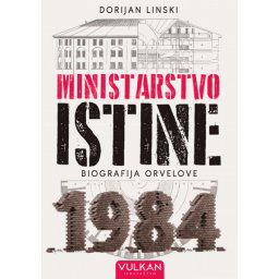 Ministarstvo istine - Dorijan Linski