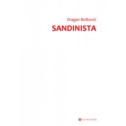 Sandinista - Dragan Bošković