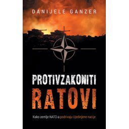 PROTIVZAKONITI RATOVI - Danijele Ganzer ( 9800 )