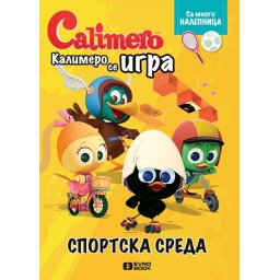 Calimero slikovnice - Kalimero se igra: Sportska sreda - 3+