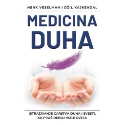 Medicina duha - Hank Veselman