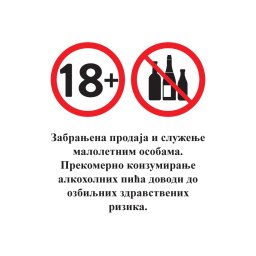 NALEPNICA A4 ZABRANA PRODAJE ALKOHOLA MLAĐIM OD 18 GODINA