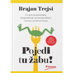 Pojedi tu žabu! - Brajan Trejsi