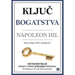 Ključ bogatstva - Napoleon Hil