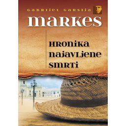 Hronika najavljene smrti - Gabrijel Garsija Markes