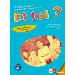 Et toi 1, radna sveska za francuski jezik za 5. razred osnovne škole Klett