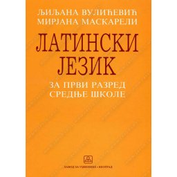 Latinski jezik za 1. razred srednje škole Zavod za udžbenike