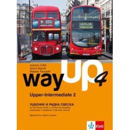 Engleski jezik Way Up 4, udžbenik i radna sveska za 4. razred gimnazije i srednjih stručnih škola ( dvanaesta godina učenja ) + CD Klett
