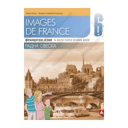 Images de France 6, radna sveska za fransucki jezik za 6. razred osnovne škole Zavod za udžbenike