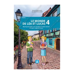 Le monde de Lea et Lucas 4, udžbenik za fransuski jezik za 8. razred osnovne škole Zavod za udžbenike