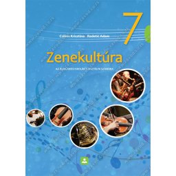 Muzička kultura 7, udžbenik za 7. razred osnovne škole na mađarskom jeziku Zavod za udžbenike