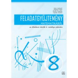 Zbirka zadataka iz matematike 8 za 8. razred osnovne škole na mađarskom jeziku Zavod za udžbenike