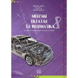 Tehničko i informatičko obrazovanje 8, udžbenik za 8. razred o na mađarskom jeziku
