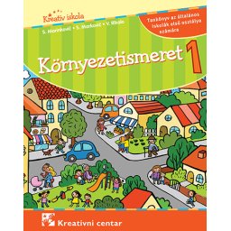 Svet oko nas 1, udžbenik za 1. razred osnovne škole na mađarskom jeziku Kreativni centar