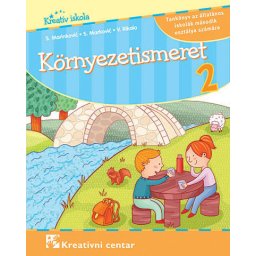 Svet oko nas 2, udžbenik za 2. razred osnovne škole na mađarskom jeziku Kreativni centar