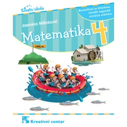 Matematika 4, radna sveska za 4. razred osnovne škole na mađarskom jeziku Kreativni centar