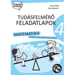 Kontrolne vežbe iz matematike za 4. razred osnovne škole na mađarskom jeziku Kreativni centar