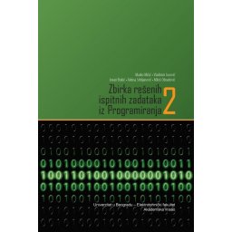 Zbirka rešenih zadataka iz programiranja 2 Akademska misao