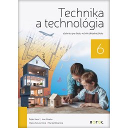 Tehnika i tehnologija 6 - udžbenik na slovačkom jeziku - Novi Logos