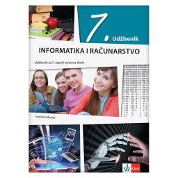 Informatika i računarstvo 7 -udžbenik na bosanskom jeziku - Klett