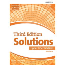 Engleski jezik Solutions Upper-Intermediate 3rd Edition, radna sveska za 3. i 4 razred srednje škole Novi Logos