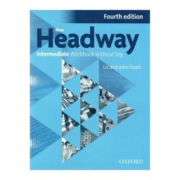 Headway Intermediate 4ed, radna sveska za engleski jezik za srednju školu i gimnazije - The English Book