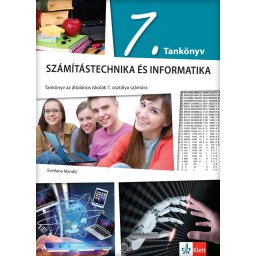 Informatika i računarstvo 7 - udžbenik na mađarskom jeziku - Klett