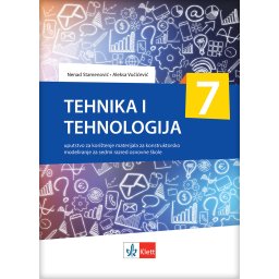 Tehnika i tehnologija 7 - materijali sa uputstvom na bosanskom jeziku - Klett