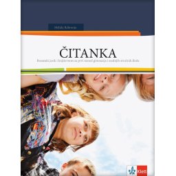 Bosanski jezik i književnost 1 - čitanka za prvi razred gimnazija i srednjih stručnih škola - Klett