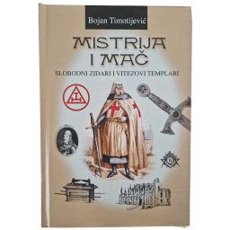 Mistrija i mač - Bojan Timotijević