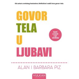 Alan Piz i Barbara Piz - Govor tela u ljubavi