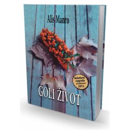 Alis Manro - Goli život