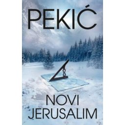 Borislav Pekić - Novi Jerusalim
